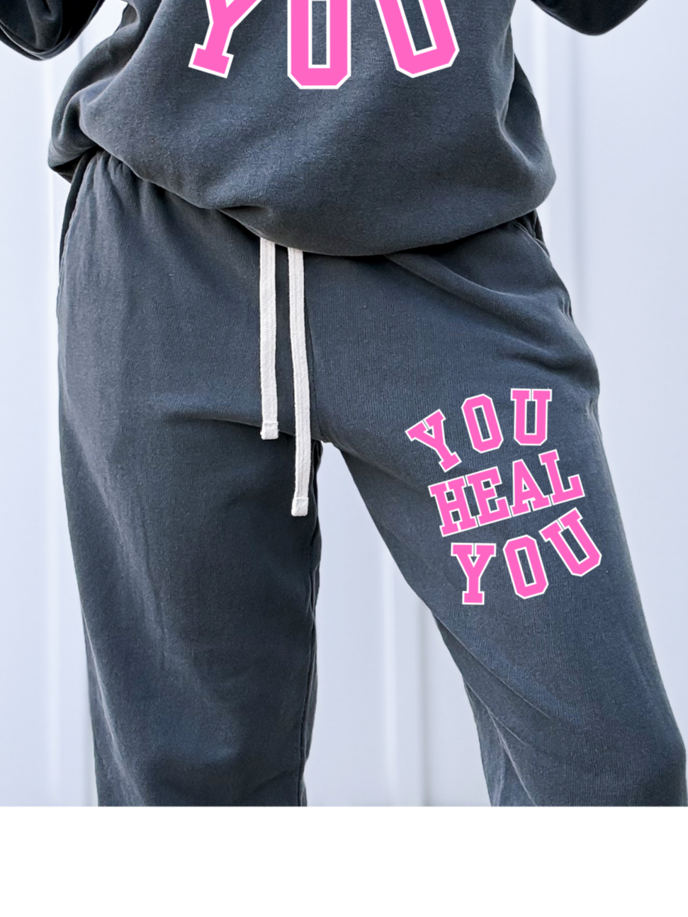 You Heal You | Comfort Colors Bottoms Sweat pants 100% Cotton