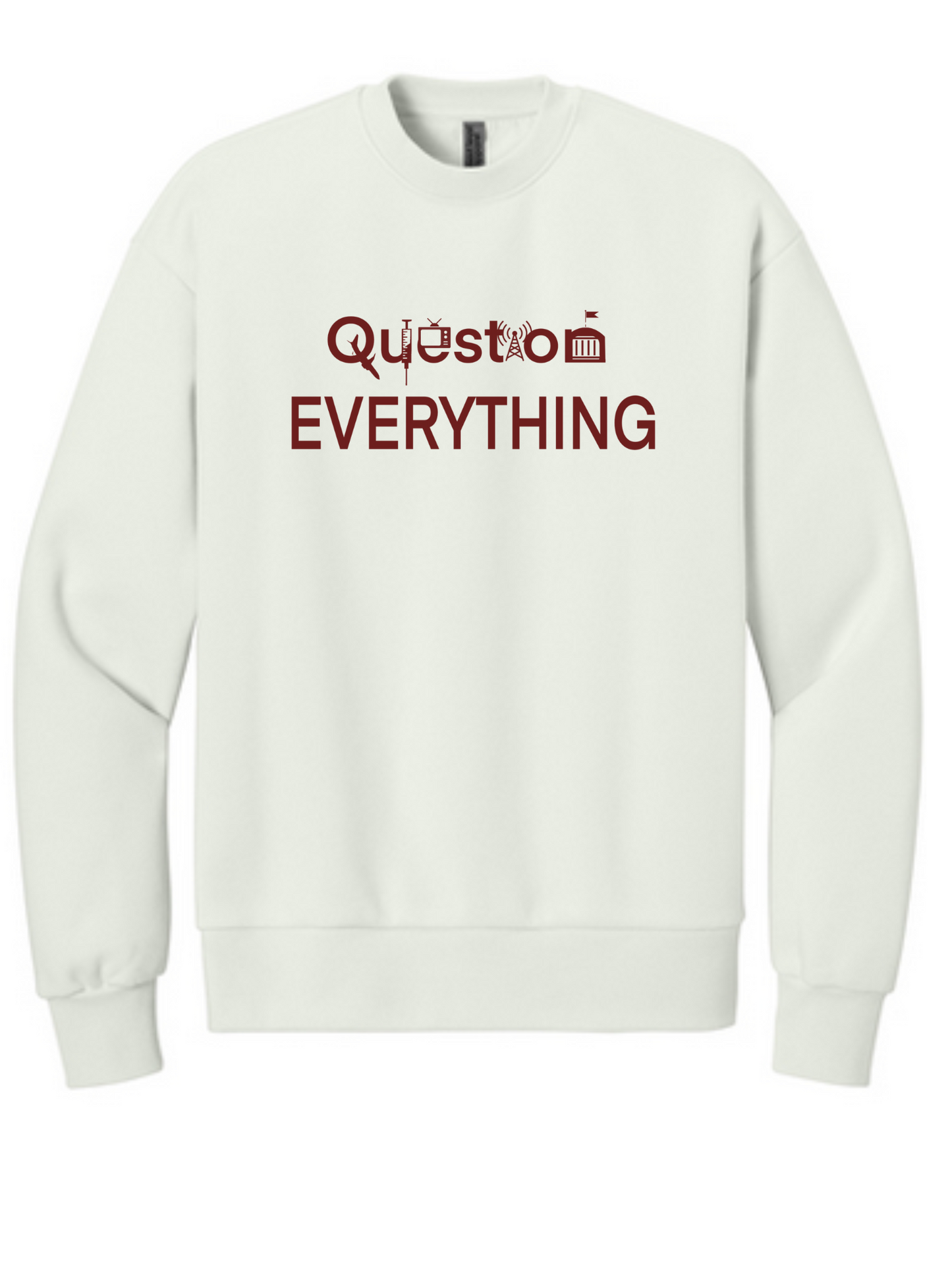 Question Everything Crewneck Sweatshirt
